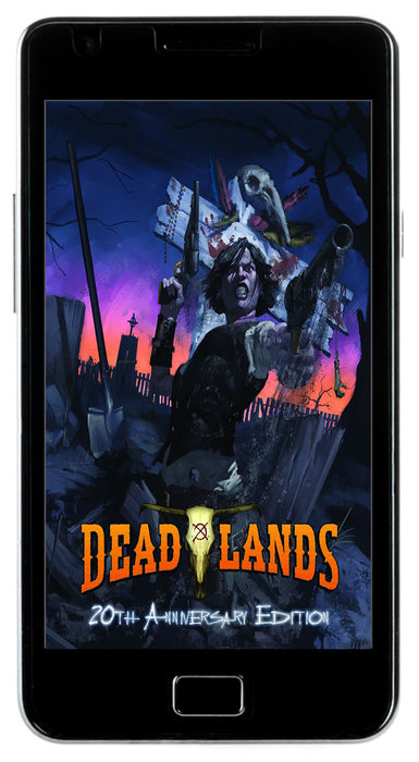 Deadlands Classic: 20th Anniversary Edition